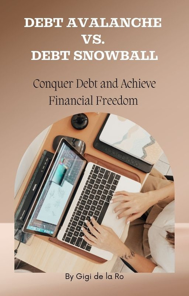 Debt Avalanche vs. Debt Snowball: