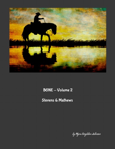 Bone - Volume 2 - Stevens and Matthews