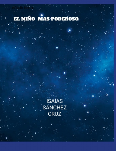 EL NIÑO MAS PODEROSO