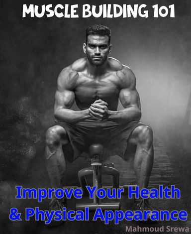 e-Book Muscle Building 101