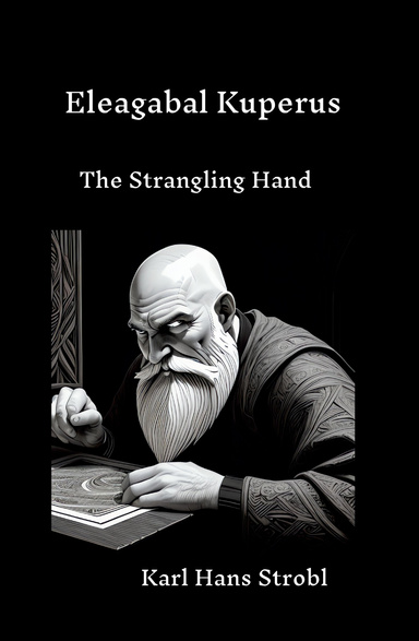 Eleagabal Kuperus The Strangling Hand