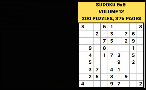 SUDOKU 9x9 VOLUME 12     300 PUZZLES :    375 PAGES