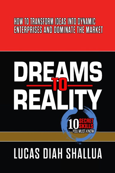 Dream to Reality
