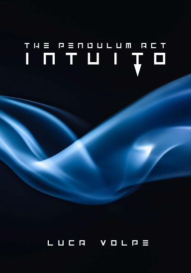 INTUITO - THE PENDULUM ACT