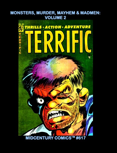 Monsters, Murder, Mayhem & Madmen: Volume 2