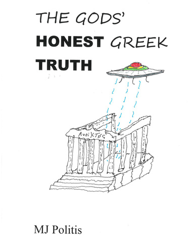 The Gods' Honest Greek Truth