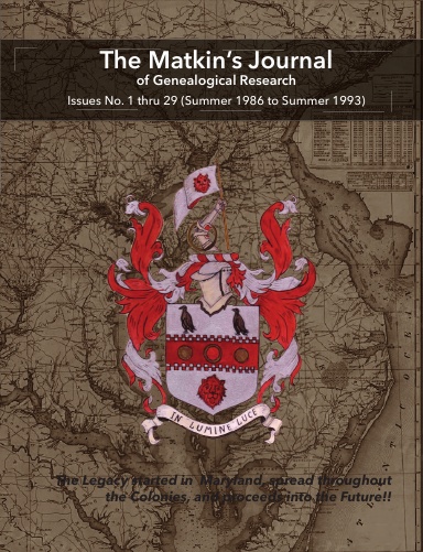 The Matkin's Journal of Genealogical Research