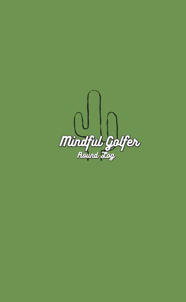 Mindful Golfer