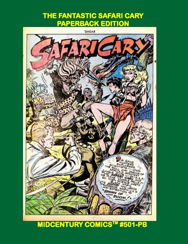 The Fantastic Safari Cary (Paperback Edition)
