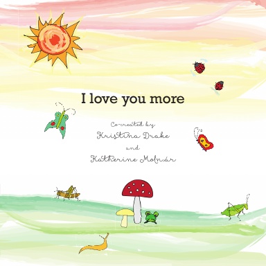 I Love You More