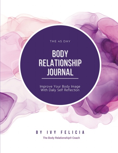 The Body Relationship Journal