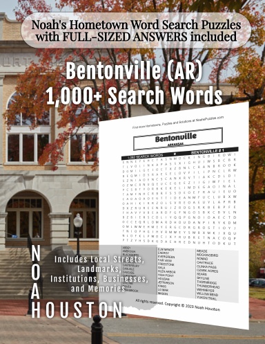 Noah’s Hometown Word Search Puzzles with FULL-SIZED ANSWERS included Bentonville (AR)