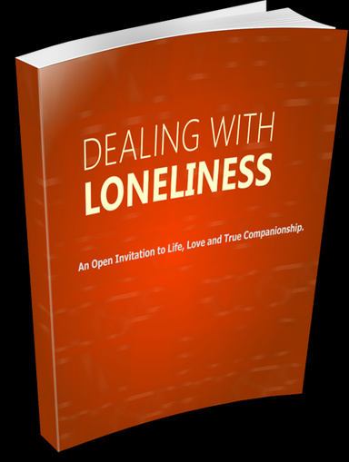 Dealing with loneliness