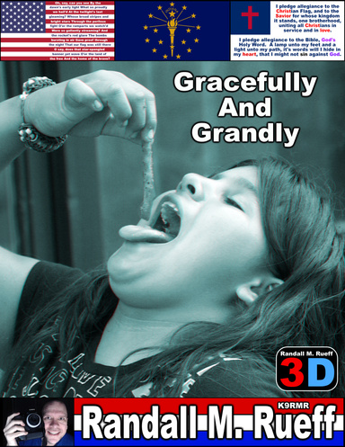 Gracefully And Grandly (3D)