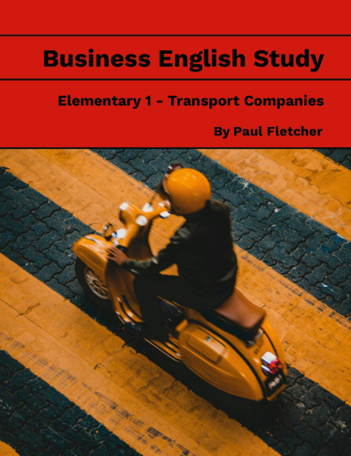 Business English Study - Elementary 1 - Transport Companies