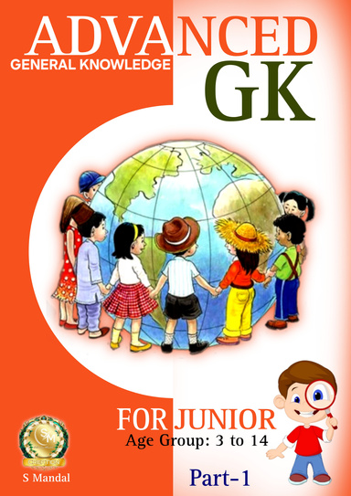 Advanced GK . Age 3 to 14 . Part-1