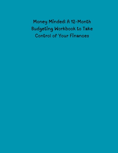 Blue Money-Minded Budget Workbook