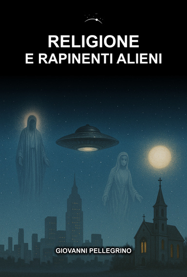 Religione e Rapimenti Alieni