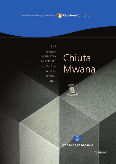 Module 10: Chiuta Mwana - Student Workbook 