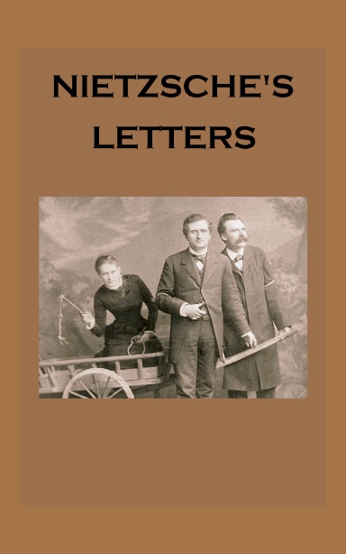 Nietzsche: Letters