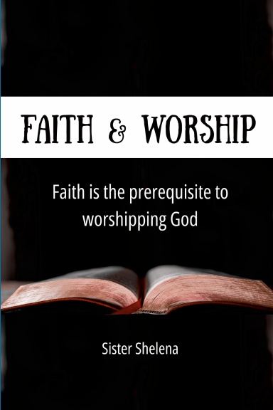 Faith & Worship