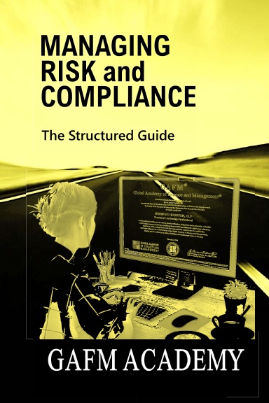 Managing Risk and Compliance