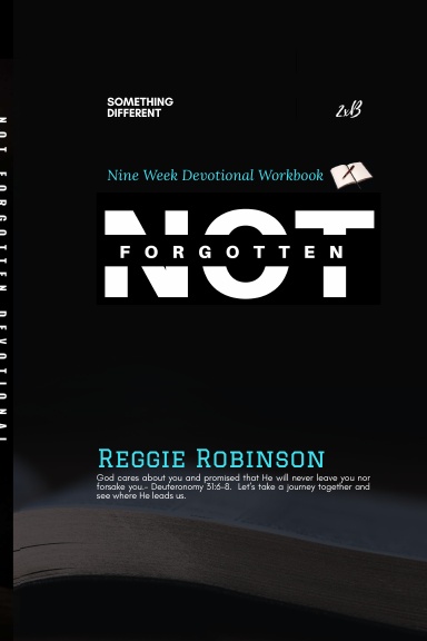 Not Forgotten Nine Week Devotional Workbook