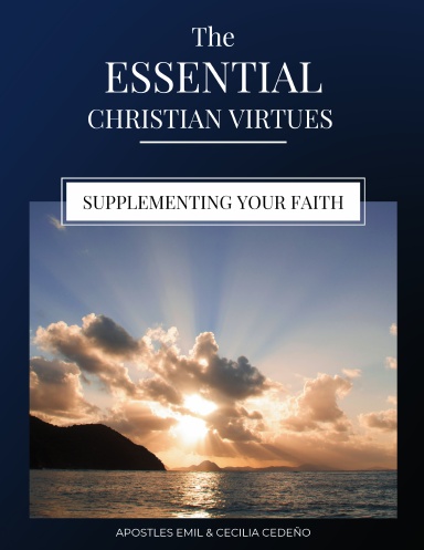 The Essential Christian Virtues