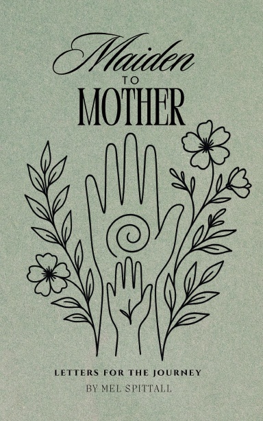 Maiden to Mother