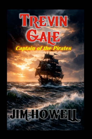 Trevin Gale - Captain of the Pirates