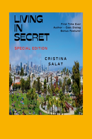 LIVING IN SECRET