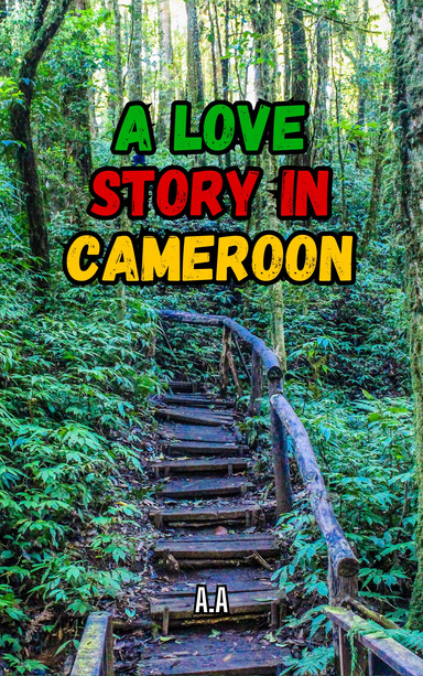 A Love Story in Cameroon