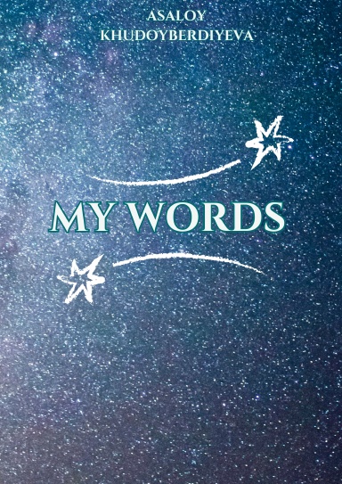 My words