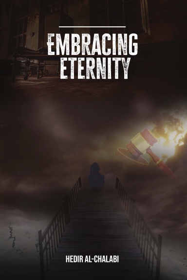 EMBRACING ETERNITY