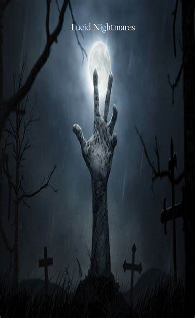 Lucid Nightmares