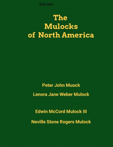 Mulocks of North America Hard Cover