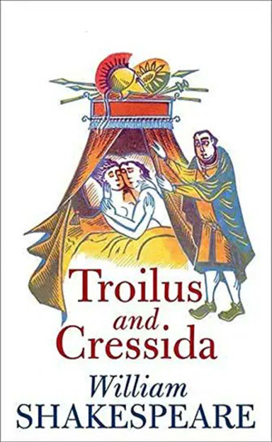 Troilus and Cressida Annotated