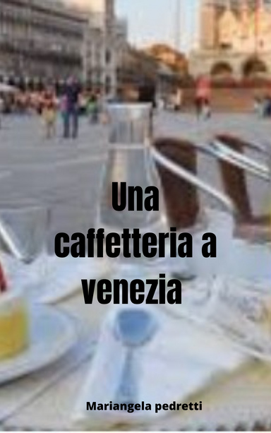 Una caffetteria a venezia