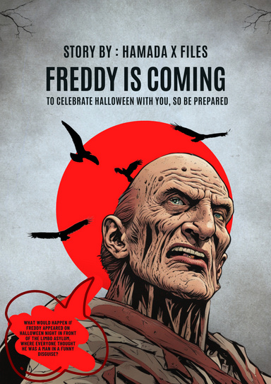 Freddy is Coming