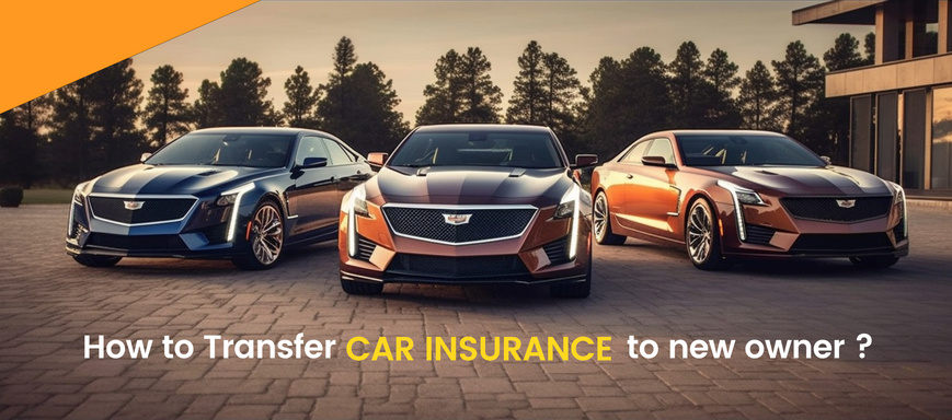How to transfer car insurance to new owner?