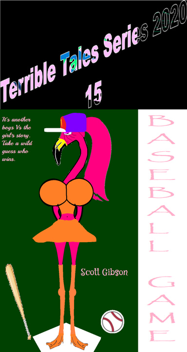 Terrible Tales Series 2020 15-Baseball Game