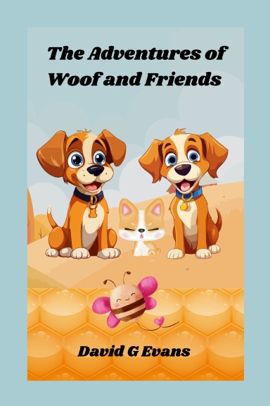 The Adventures of Woof and Friends