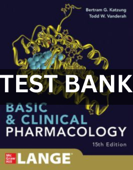 TEST BANK Basic and Clinical Pharmacology 15TH EDITION