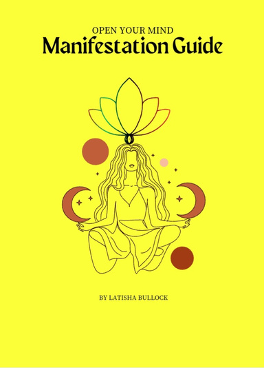 Open your Mind Manifestation Guide