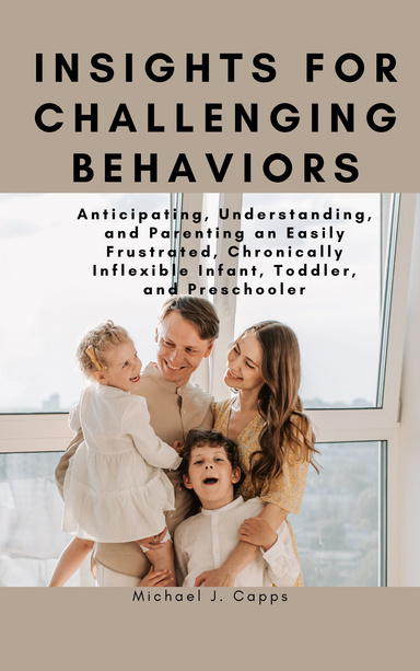 Insights for Challenging Behaviors