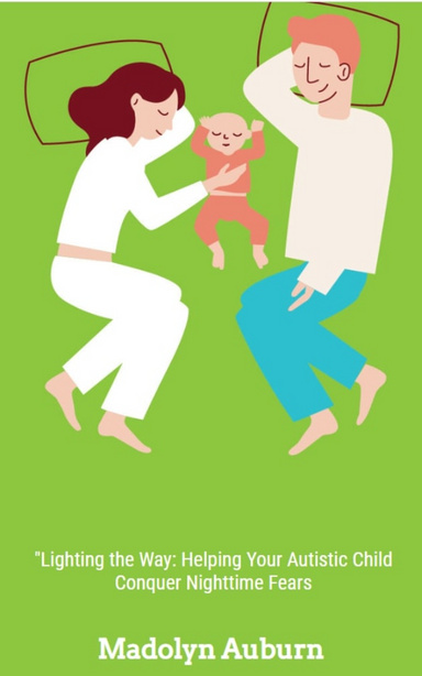 Lighting the Way: Helping Your Autistic Child Conquer Nighttime Fears