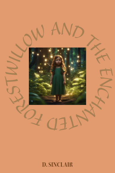 Willow and the Enchanted Fairy Forest