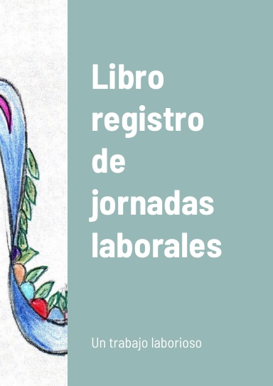 Libro registro de jornadas laborales