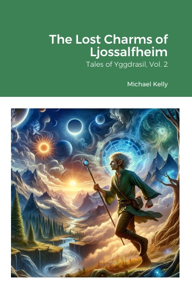 The Lost Charms of Ljossalfheim