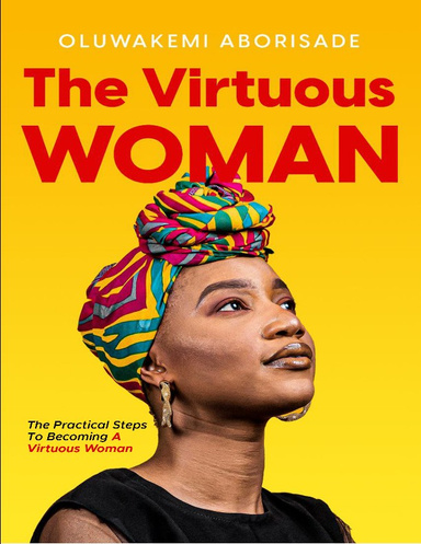 The Virtuous Woman